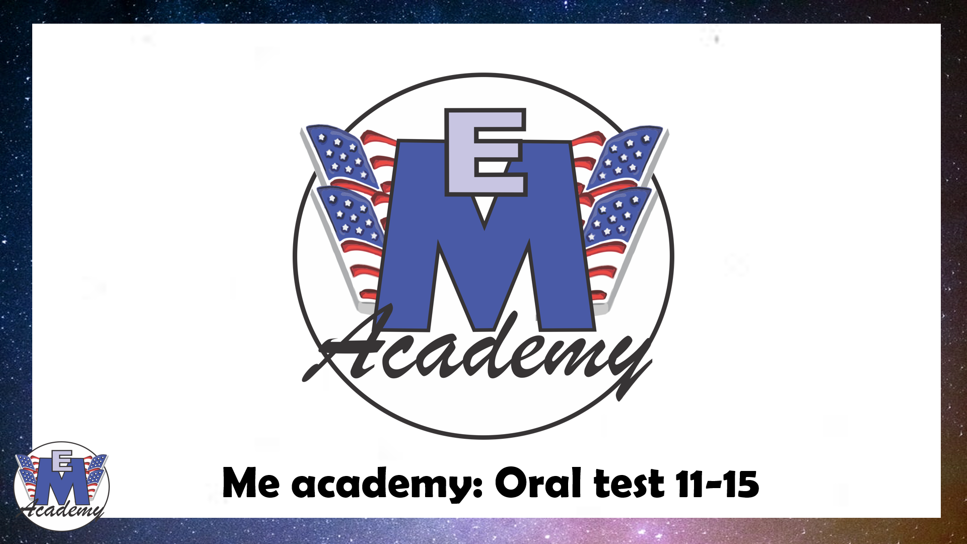 Intermediate Oral test 11-15